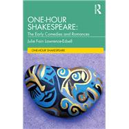 One-Hour Shakespeare by Julie Fain Lawrence-Edsell, 9780429562181