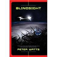 Blindsight by Watts, Peter, 9780765312181
