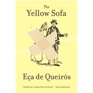 The Yellow Sofa by de Ea de Queirs, Jos Maria; Vetch, John, 9780811222181