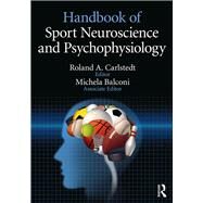 Handbook of Sport Neuroscience and Psychophysiology by Carlstedt; Roland, 9781138852181