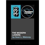 The Modern Lovers' The Modern Lovers by Maloney, Sean L., 9781501322181