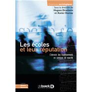 Les coles et leur rputation by Hugues Draelants; Xavier Dumay, 9782807302181