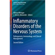 Inflammatory Disorders of the Nervous System by Minagar, Alireza; Alexander, J. Steven, 9783319512181