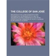 The College of San Jose by Calderon, Felipe Gonzalez, 9780217072182
