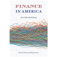 Finance in America by Brine, Kevin R.; Poovey, Mary, 9780226502182
