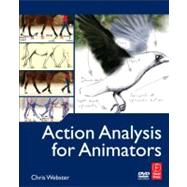 Action Analysis for Animators by Webster; Chris, 9780240812182