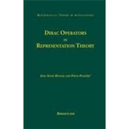 Dirac Operators in Representation Theory by Huang, Jing-Song; Pandzic, Pavle, 9780817632182