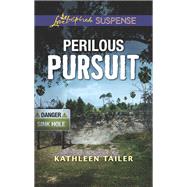 Perilous Pursuit by Tailer, Kathleen, 9781335232182