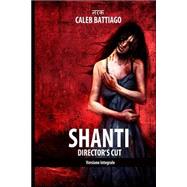 Shanti by Manzetti, Alessandro; Chong, Vincent, 9781505202182