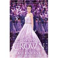 The Crown by Cass, Kiera, 9780062392183