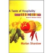 A Taste of Hospitality by Shardow, Marian, 9781553952183