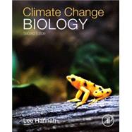 Climate Change Biology by Hannah, 9780124202184