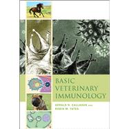 Basic Veterinary Immunology by Callahan, Gerald N.; Yates, Robin M.; Warren, Amy L. (CON), 9781607322184