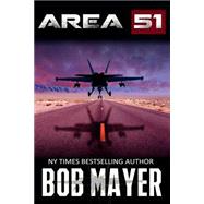 Area 51 by Mayer, Bob, 9781621252184