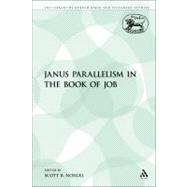 Janus Parallelism in the Book of Job by Noegel, Scott B., 9780567512185