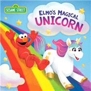 Elmo's Magical Unicorn (Sesame Street) by Webster, Christy; Lew, Steph, 9780593182185