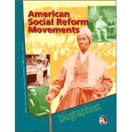 American Social Reform Movements by Brennan, Carol, 9781414402185