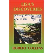 Lisa's Discoveries by Collins, Robert, 9781507632185