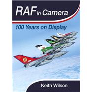 100 Years on Display by Wilson, Keith, 9781526752185