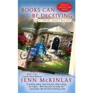 Books Can Be Deceiving by Mckinlay, Jenn, 9780425242186