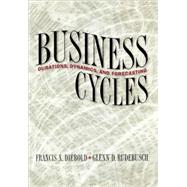 Business Cycles by Diebold, Francis X., 9780691012186