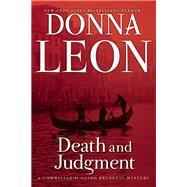 Death and Judgment A Commissario Guido Brunetti Mystery by Leon, Donna, 9780802122186