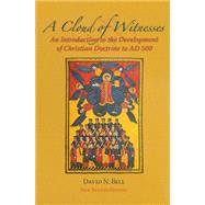 A Cloud of Witnesses by Bell, David N., 9780879072186