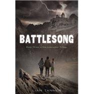 Battlesong by Tanner, Lian; Szabla, Liz, 9781250052186