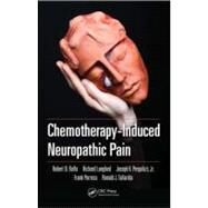 Chemotherapy-Induced Neuropathic Pain by Raffa; Robert B., 9781439862186