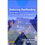 Reducing Reoffending by McNeill; Fergus, 9781843922186