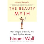 The Beauty Myth by Wolf, Naomi, 9780060512187