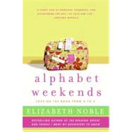 Alphabet Weekends by Noble, Elizabeth, 9780061122187