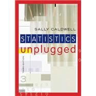 Statistics Unplugged by Caldwell, Sally, 9780495602187