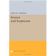Science and Scepticism by Watkins, John, 9780691612188