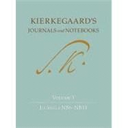 Kierkegaard's Journals and Notebooks by Cappelorn, Niels Jorgen; Hannay, Alastair; Kangas, David; Kirmmse, Bruce H.; Pattison, George, 9780691152189