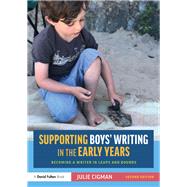 Supporting Boys Writing in the Early Years by Cigman, Julie, 9781138562189