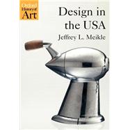 Design in the USA by Meikle, Jeffrey L., 9780192842190