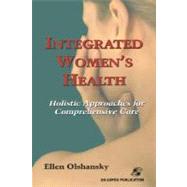 Integrated Women's Health by Olshansky, Ellen Frances, 9780834212190