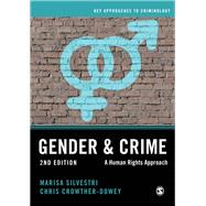 Gender & Crime by Silvestri, Marisa; Crowther-dowey, Chris, 9781473902190
