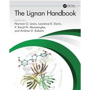 The Lignan Handbook with CD-ROM by Lewis; Norman G., 9781498752190