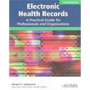Electronic Health Records, Fourth Edition by Margret K. Amatayakul, 9781584262190