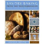 Savory Baking from the Mediterranean by Helou, Anissa, 9780060542191