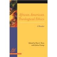 African American Theological Ethics by Paris, Peter J.; Crump, Julius, 9780664232191