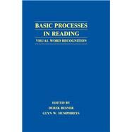 Basic Processes in Reading by Besner; Derek, 9780805802191