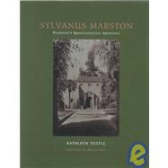 Sylvanus Marston by Tuttle, Kathleen, 9780940512191