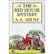 The Red House Mystery by Milne, A. A., 9781592242191