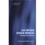 Life Within Hidden Worlds by Saunders, Jessica Williams; Ramsbotham, David, 9781855752191
