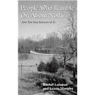 People Who Ramble on About Nothing by Latupan, Rachel; Murphy, Leann, 9781973632191