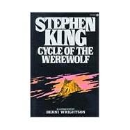 Cycle of the Werewolf by King, Stephen; Berni Wrightson, illustrator, 9780451822192