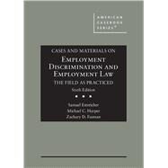 Cases and Materials on Employment Discrimination and Employment Law, the Field as Practiced(American Casebook Series) by Estreicher, Samuel; Harper, Michael C.; Fasman, Zachary D., 9781647082192